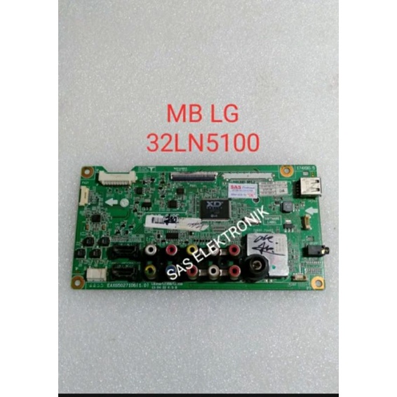 MB MOTHERBOARD MAINBOARD MESIN TV LED LG 32 INCH 32LN4900 32LN5100