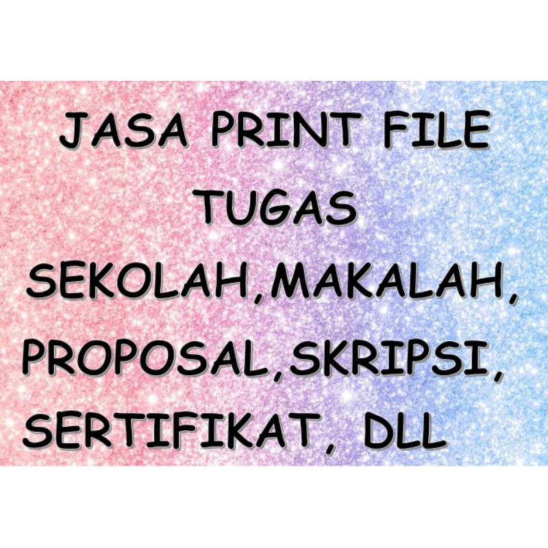 

Jasa print file, tugas sekolah, makalah, proposal, skripsi, sertifikat, dll.