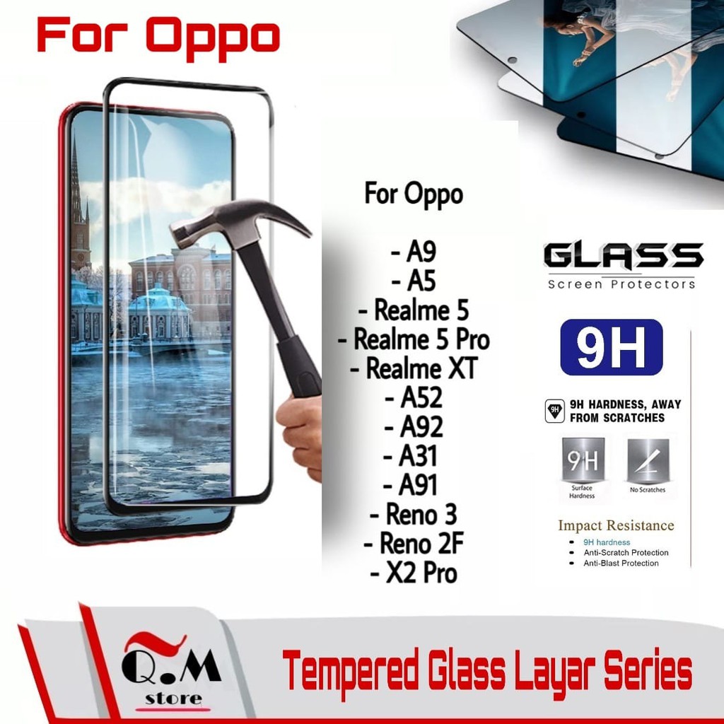 Tempered Glass Layar Oppo Reno 5 /A53 / 8 / C11 / C15 / 5 / 5i / 5 PRO / XT / A52 / A92 / A91 / A31 / A9 / A5 / RENO 3 / 2f / X2PRO