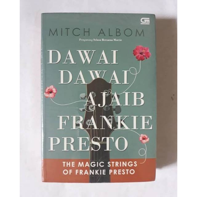 Dawai Dawai Ajaib Frankie Presto - Mitch Albom