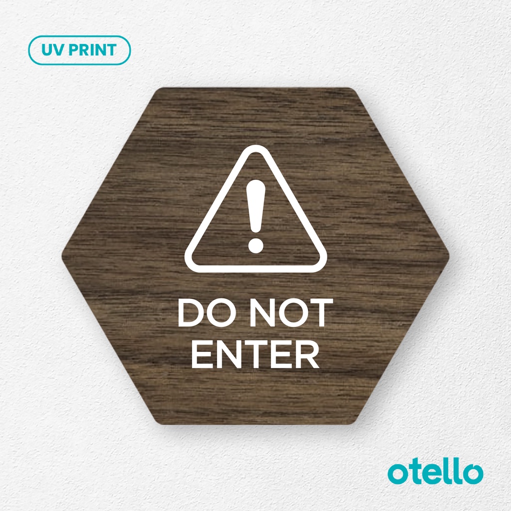 Otello Signage Do Not Enter Sign Board Dilarang Masuk Papan Label Tempel Dinding Peringatan Kayu