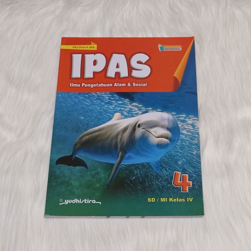 

BUKU ILMU PENGETAHUAN ALAM DAN SOSIAL KELAS 4SD~KURIKULUM MERDEKA