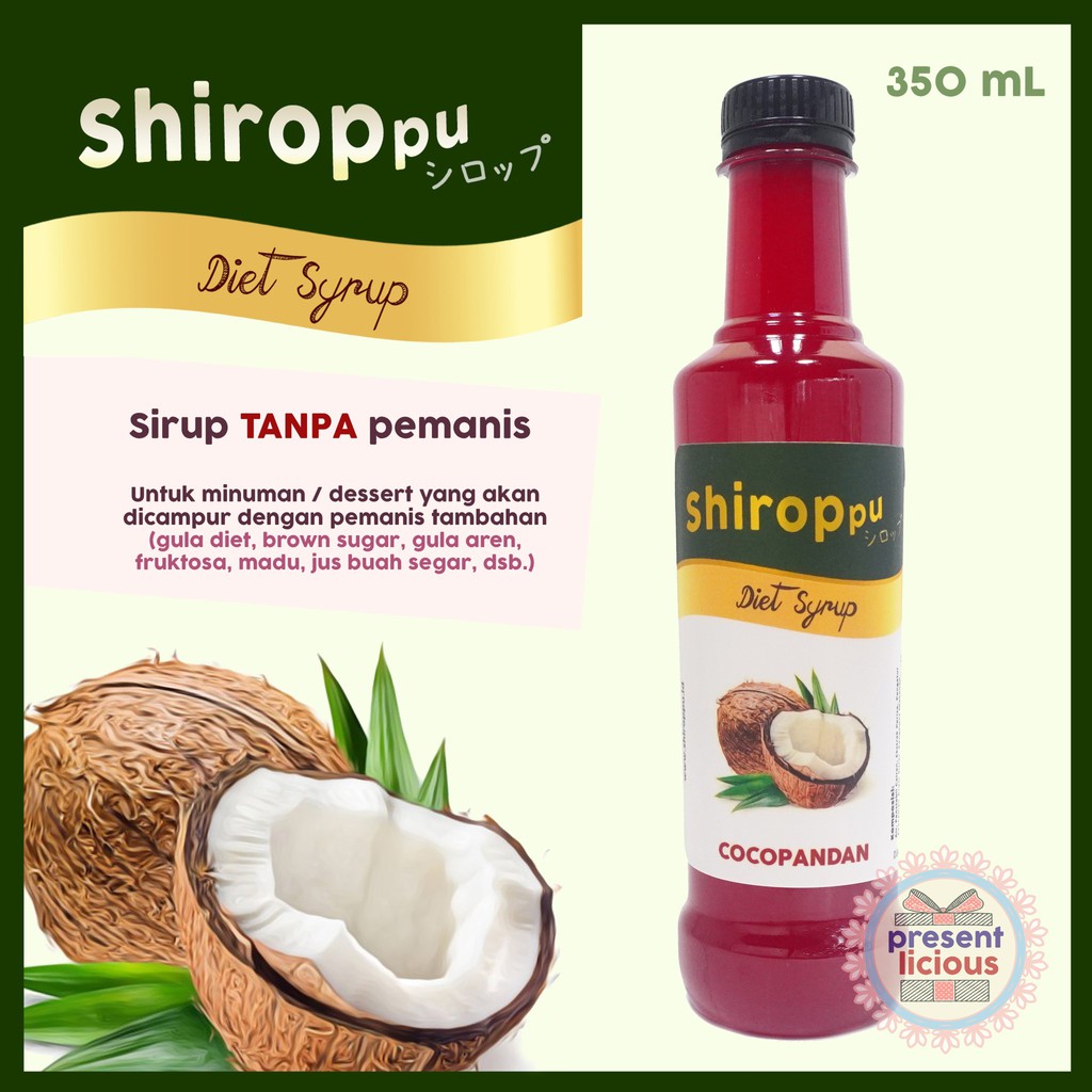 

Cocopandan | Shiroppu Diet Syrup 350 mL | Sirup Rasa Coco Pandan Tanpa Pemanis