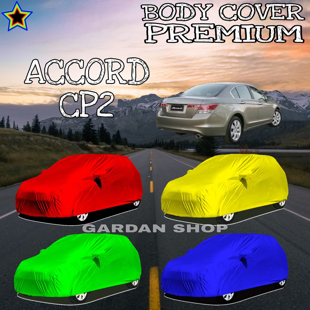 Sarung Mobil ACCORD CP2 Polos WARNA Body Cover Accord PREMIUM