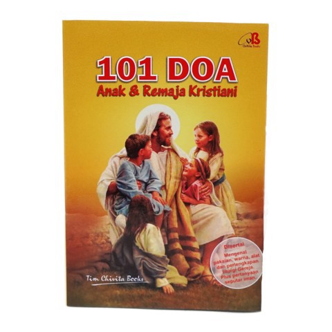 Buku Doa 101 Doa Anak dan Remaja Kristiani - Buku Anak Rohani - Buku Doa Anak Kristen