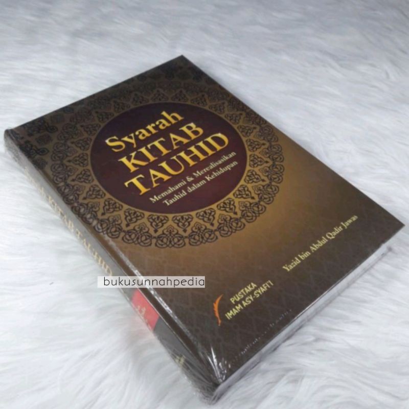 Syarah Kitab Tauhid