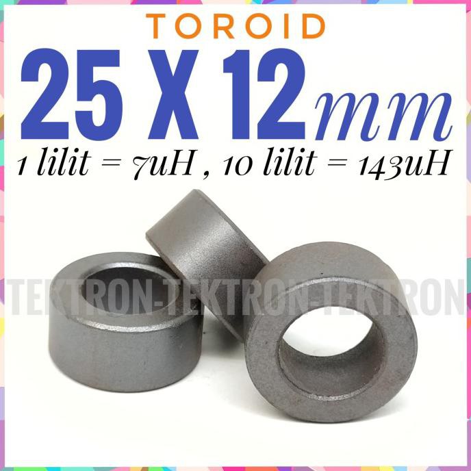 Toroid Ferit diameter 25mm panjang 12mm Ferrite Core 2.5cm 1.2cm tektron22 Murah