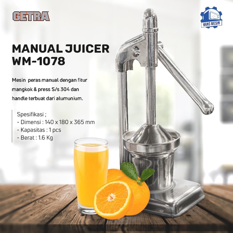 Mesin alat peras jeruk manual stainless hand press juicer GETRA MW1078