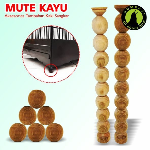 MUTE KAYU AKSESORIES KAKI SANGKAR BURUNG
