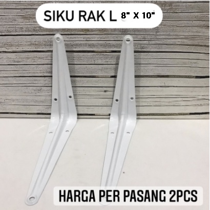 Siku Rak L Bahan Metal Kuat Dan Tahan Lama Ukuran 8x10 Sepasang (2Pcs)