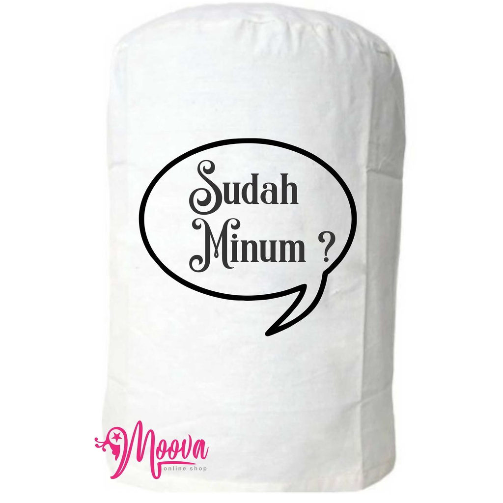 Cover Galon/Sarung Galon/Tutup Galon Motif Sudah Minum Gratis Tempat Tissue