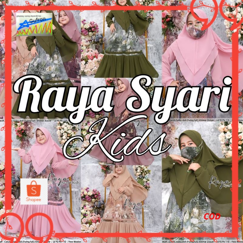 RAYA SYARI KIDS (LABEL SAVNA)