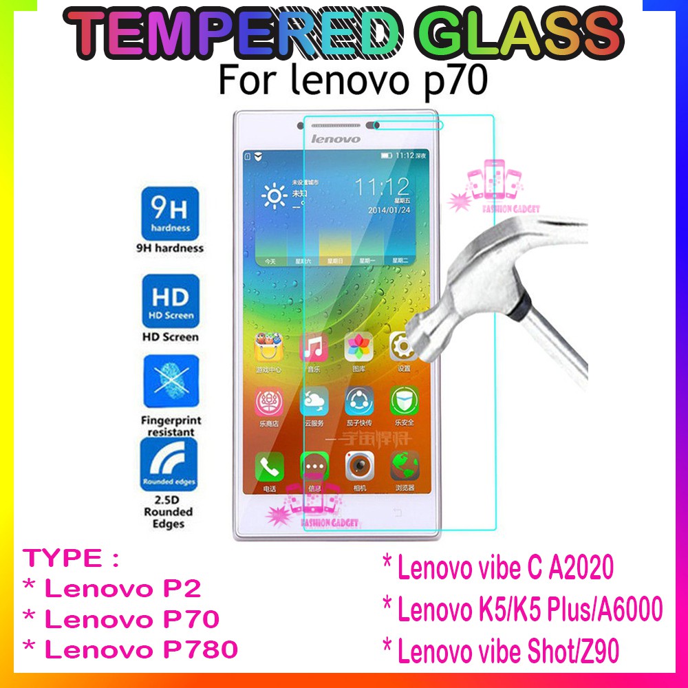 TEMPERED GLASS LENOVO P1 TURBO / LENOVO P70 / LENOVO P780 / LENOVO A2020 / LENOVO K5 / LENOVO K5 PLUS / LENOVO A6020 / LENOVO Z90 ANTI GORES KACA TEMPER GLASS