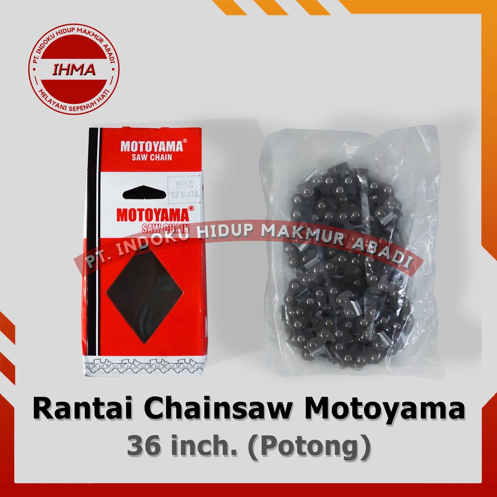 Rantai Chainsaw Motoyama 36 inch. Potong 52 Mata