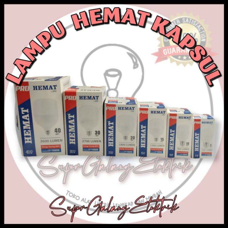 LAMPU LED HEMAT PREMIERE dan PRO 5W, 10W, 15W, 20W/HEMAT/PUTIH/Led Jumbo Kapsul