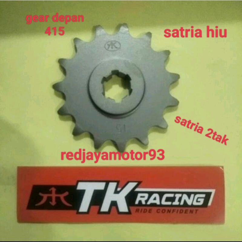 gear depan tipis 415 TK satria hiu/satria 2tak/tornado
