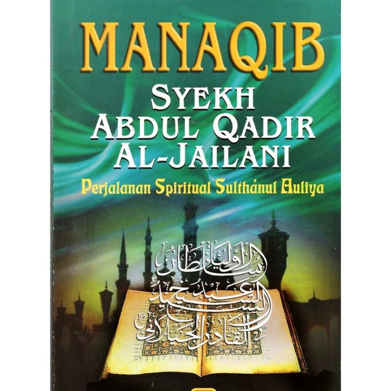 Manaqib Syekh Abdul Qodir AlJaelani