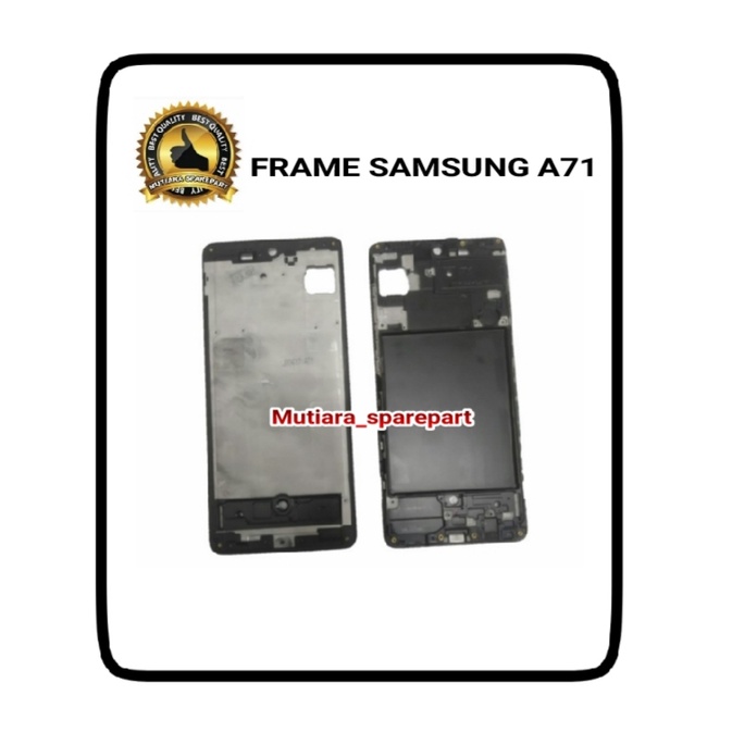 FRAME LCD / TULANG LCD / TATAKAN LCD SAMSUNG A71