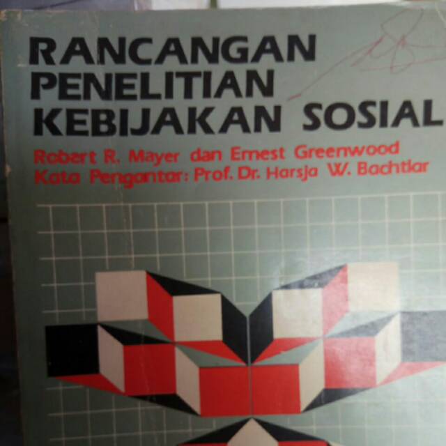 

RANCANGAN PENELITIAN KEBIJAKAN SOSIAL