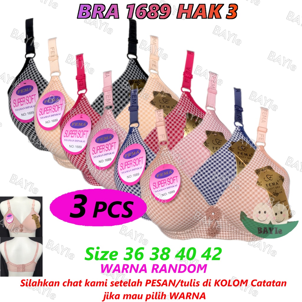 3 PCS BH / Bra Wanita Cewek Dewasa FEMA 1689/6013 Kotak Cup B Busa Sedang Tanpa Kawat Kaitan 3 Size 36 - 44