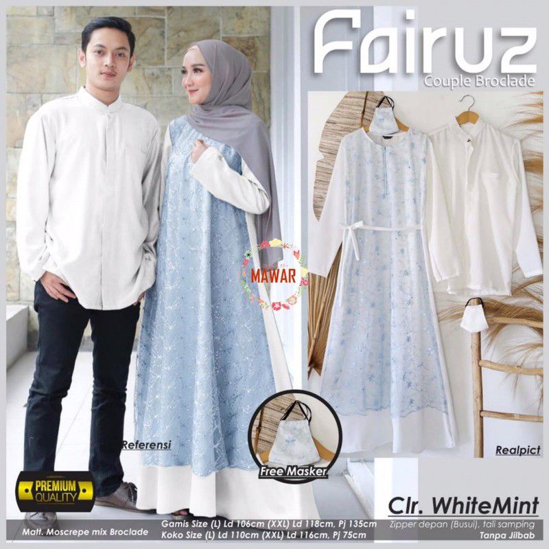 FAIRUZ COUPLE / BISA SERAGAM