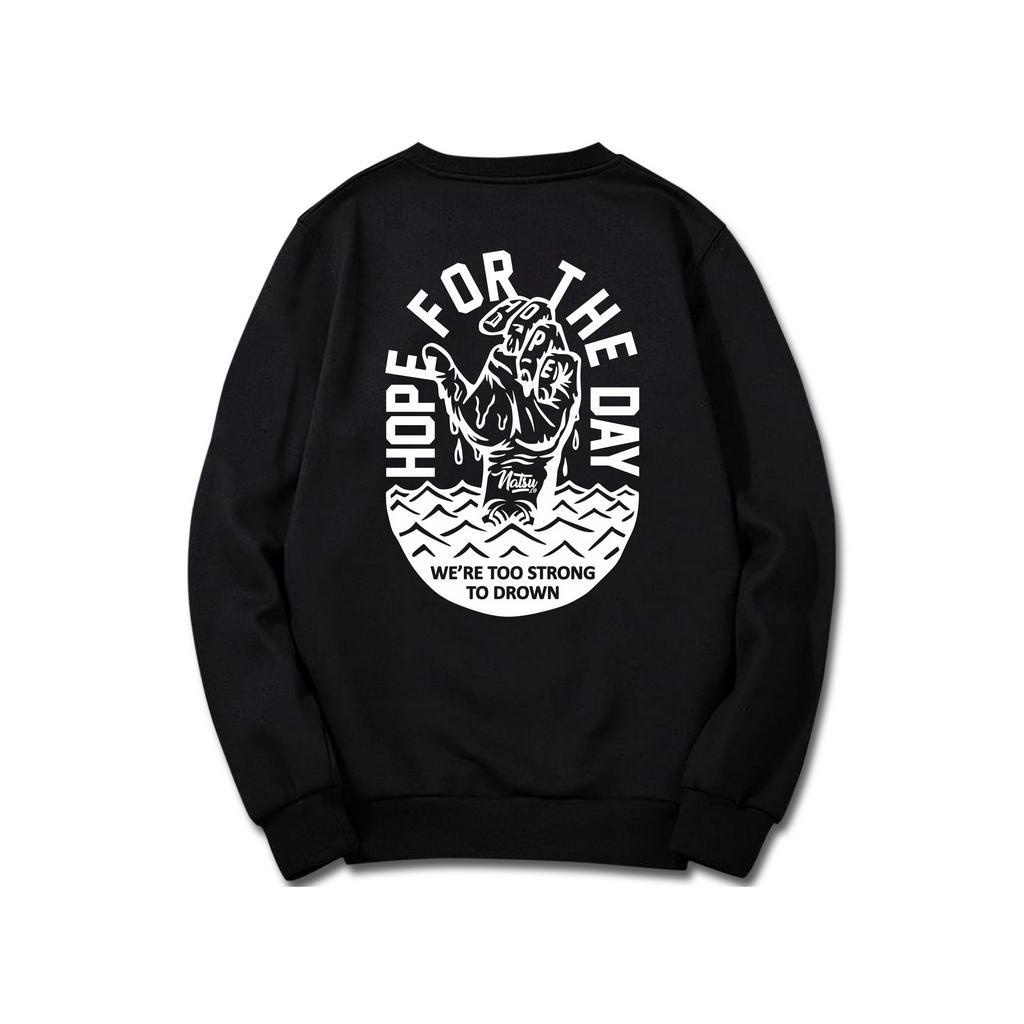 Crewneck Sweatshirt vintage  natsu co. - Hope For The Day Black NATSU x PANDAWA HOODIE