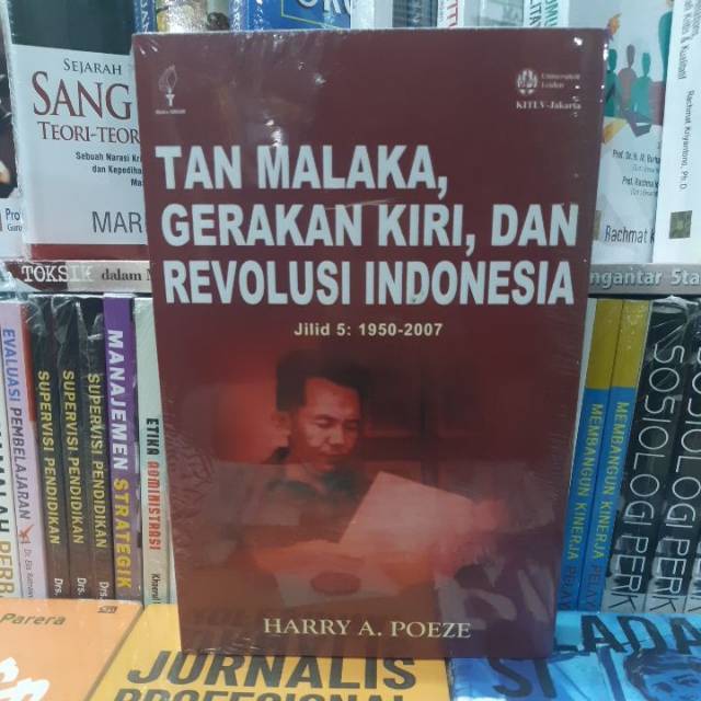 Tan Malaka, Gerakan Kiri, dan Revolusi Indonesia