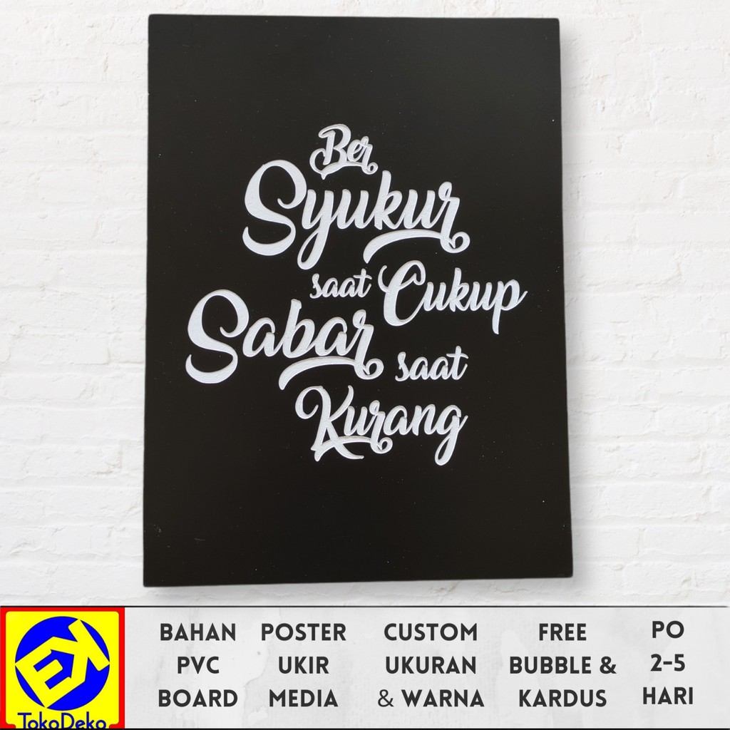 Hiasan Dinding Poster Ukir Bersyukur Saat Cukup