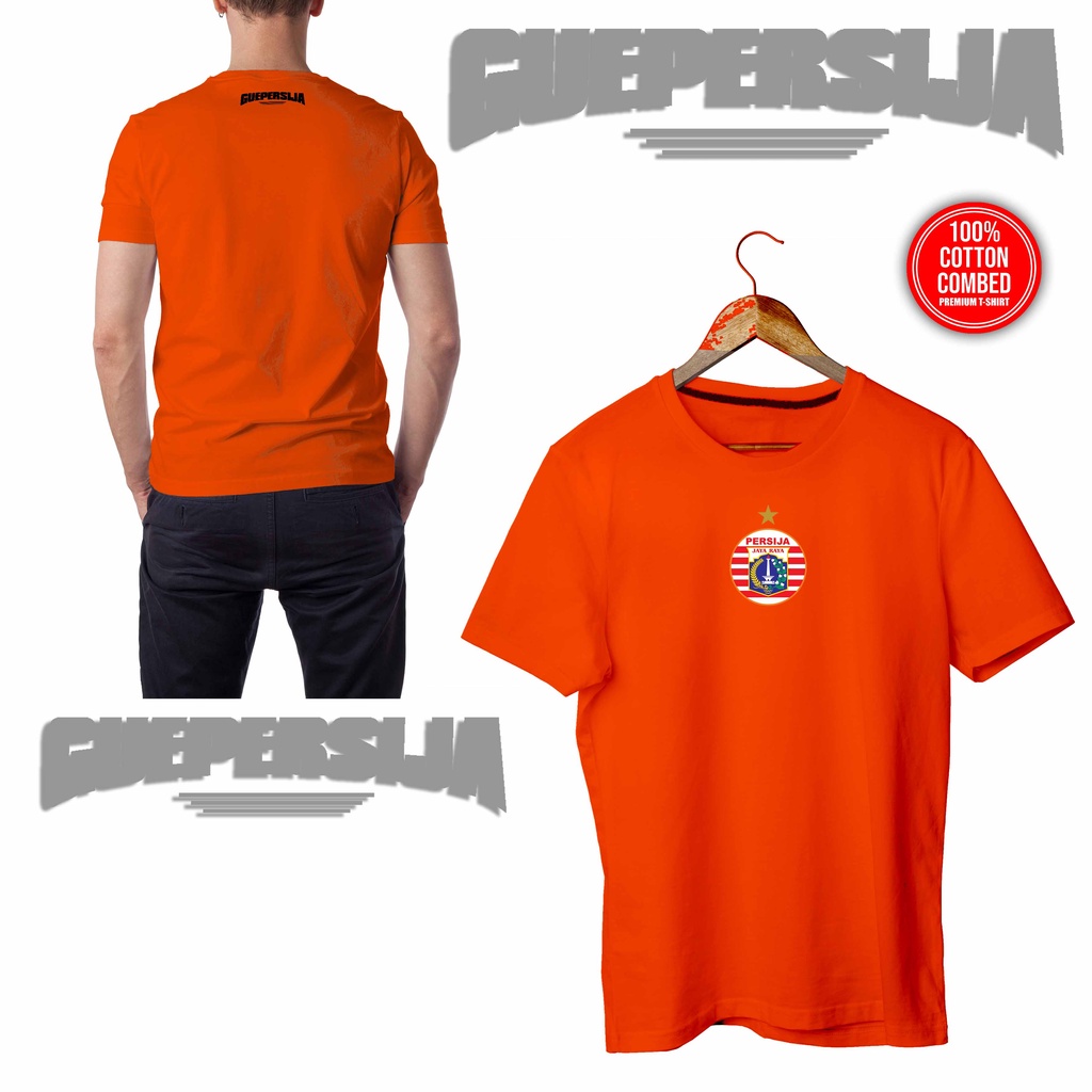 KAOS PERSIJA LOGO PERSIJA GUE PERSIJA