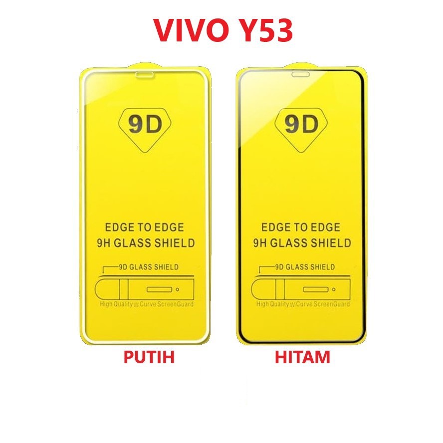 ANTI GORES FULL 9D GLASS VIVO Y53 / 1606 ~ TEMPERED GLASS FULL ~ SCREEN PROTECTOR