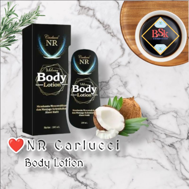 ⭐AJ⭐ NR CARLUCCI WHITENING BODY LOTION / LOTION NR BPOM | Body Lotion Viral | Perawatan Kulit / Tubu