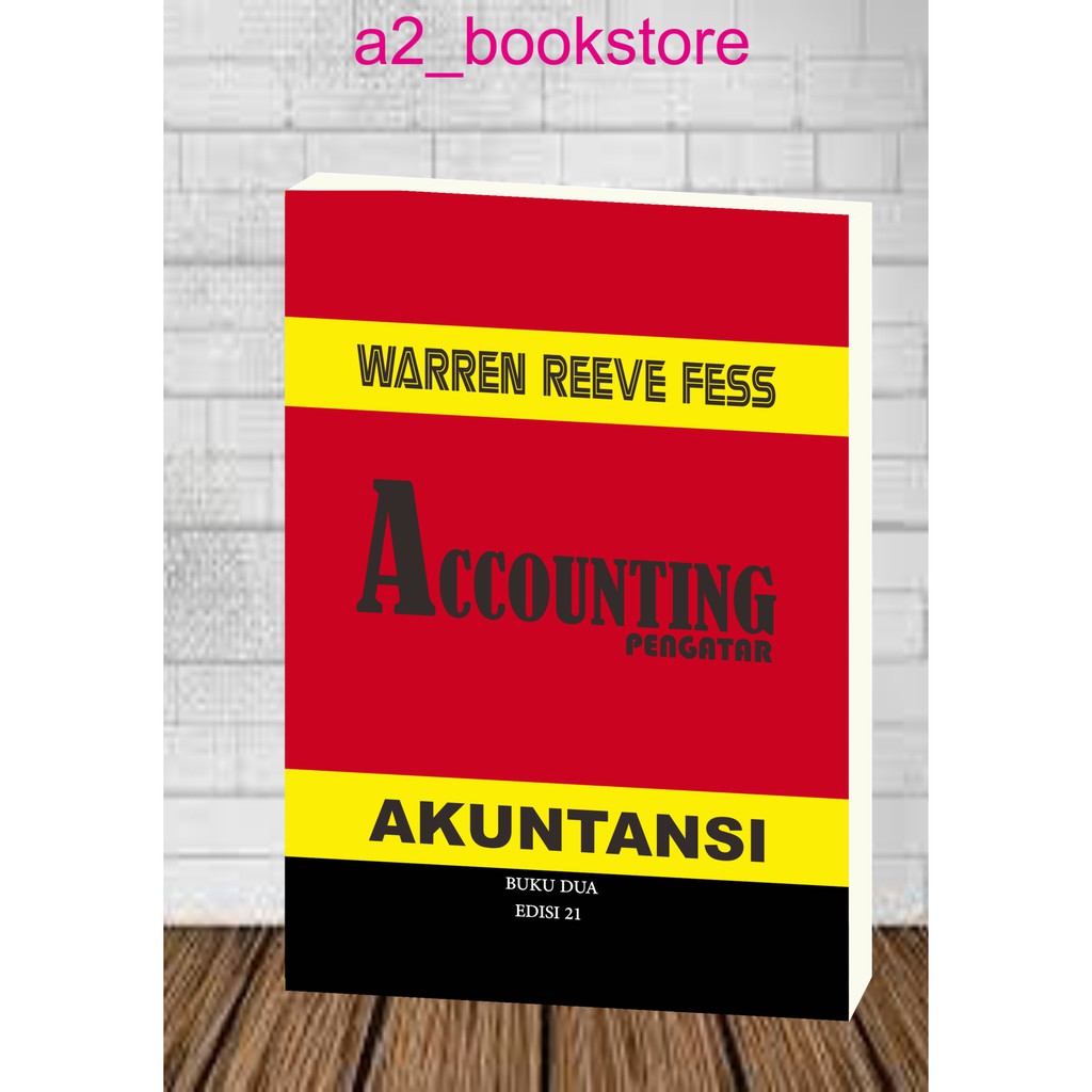 ACCOUNTING PENGANTAR Buku 2 Edisi 21 by Warren Reeve Fess