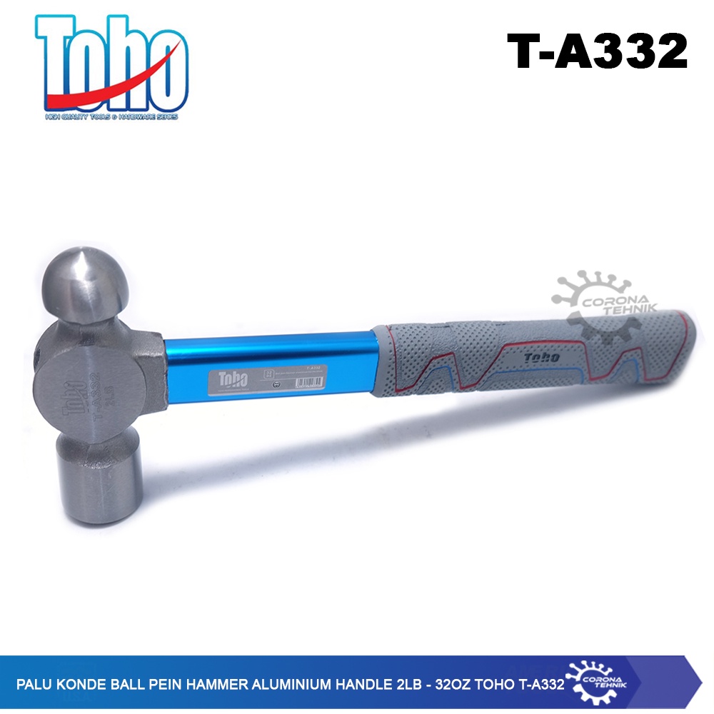 Toho T-A332 - Palu Konde Ball Pein Hammer Aluminium Handle 2LB - 32Oz