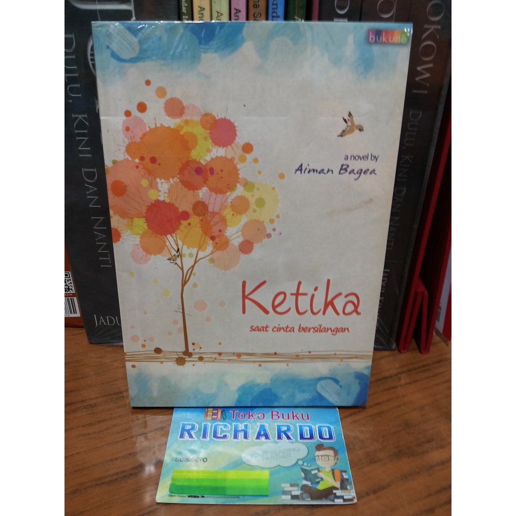 Buku Ketika Saat Cinta Bersilangan --- Aiman Bagea