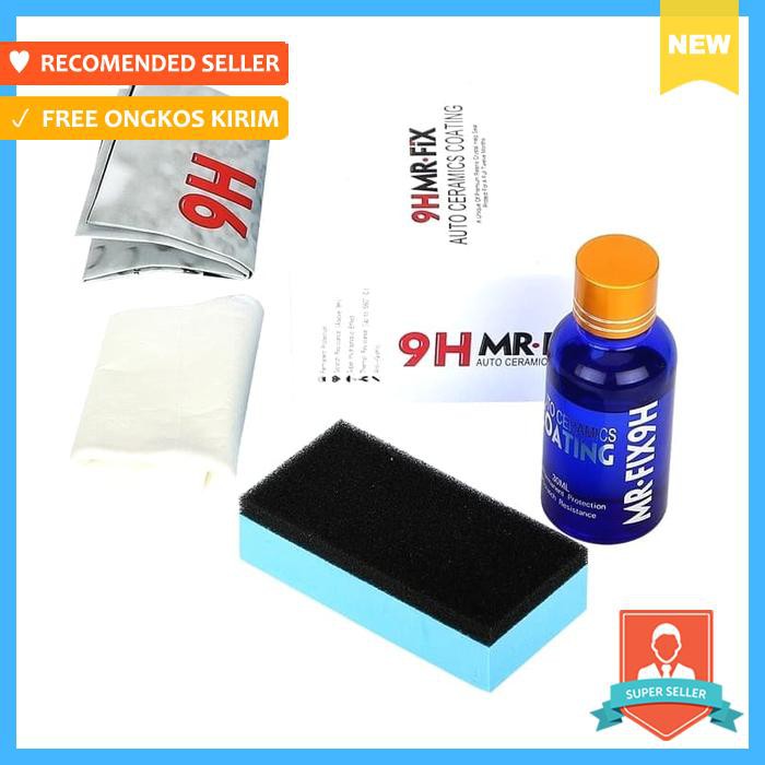Laminating Nano Coating 9H Mobil Paint Protection Super 9H Mrfix Mf351