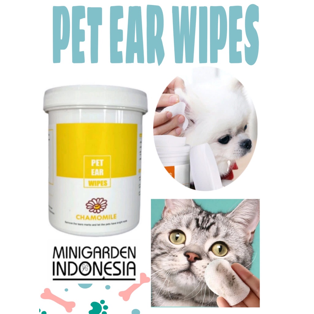 PET EAR WIPES CHAMOMILE TISSU PEMBERSIH TELINGA HEWAN ANJING KUCING