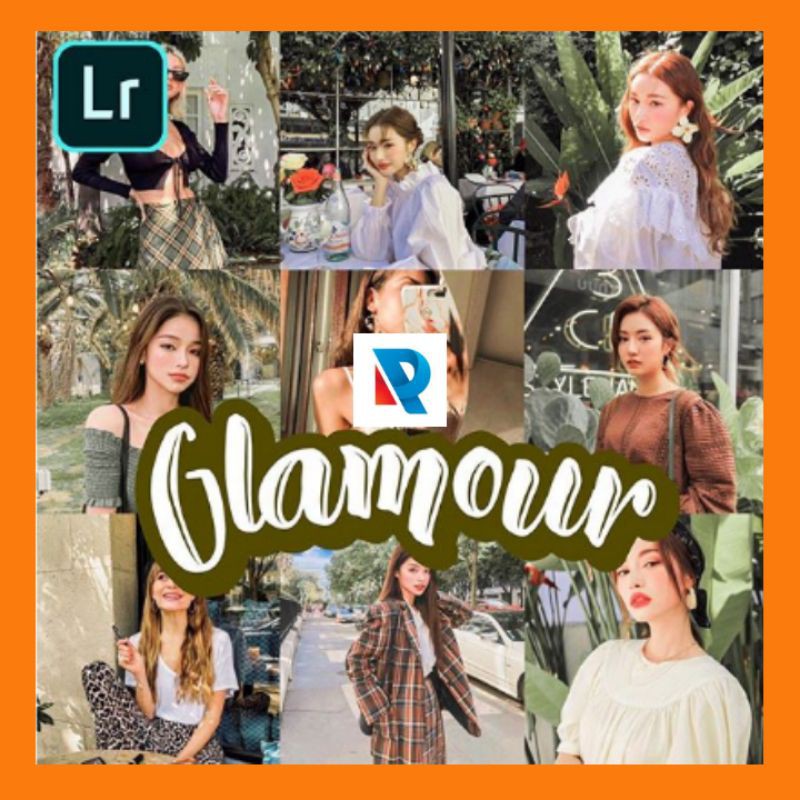 Glamour Preset Lightroom Untuk Android Dan Ios