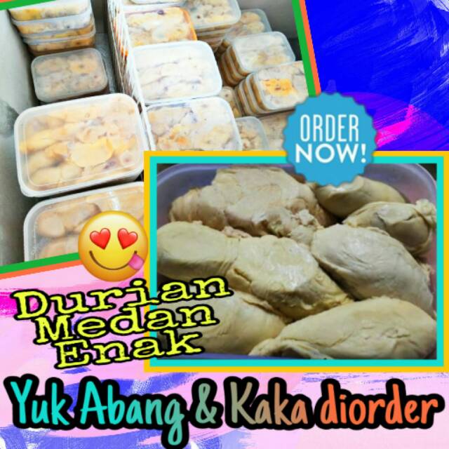 

Durian Medan Enak