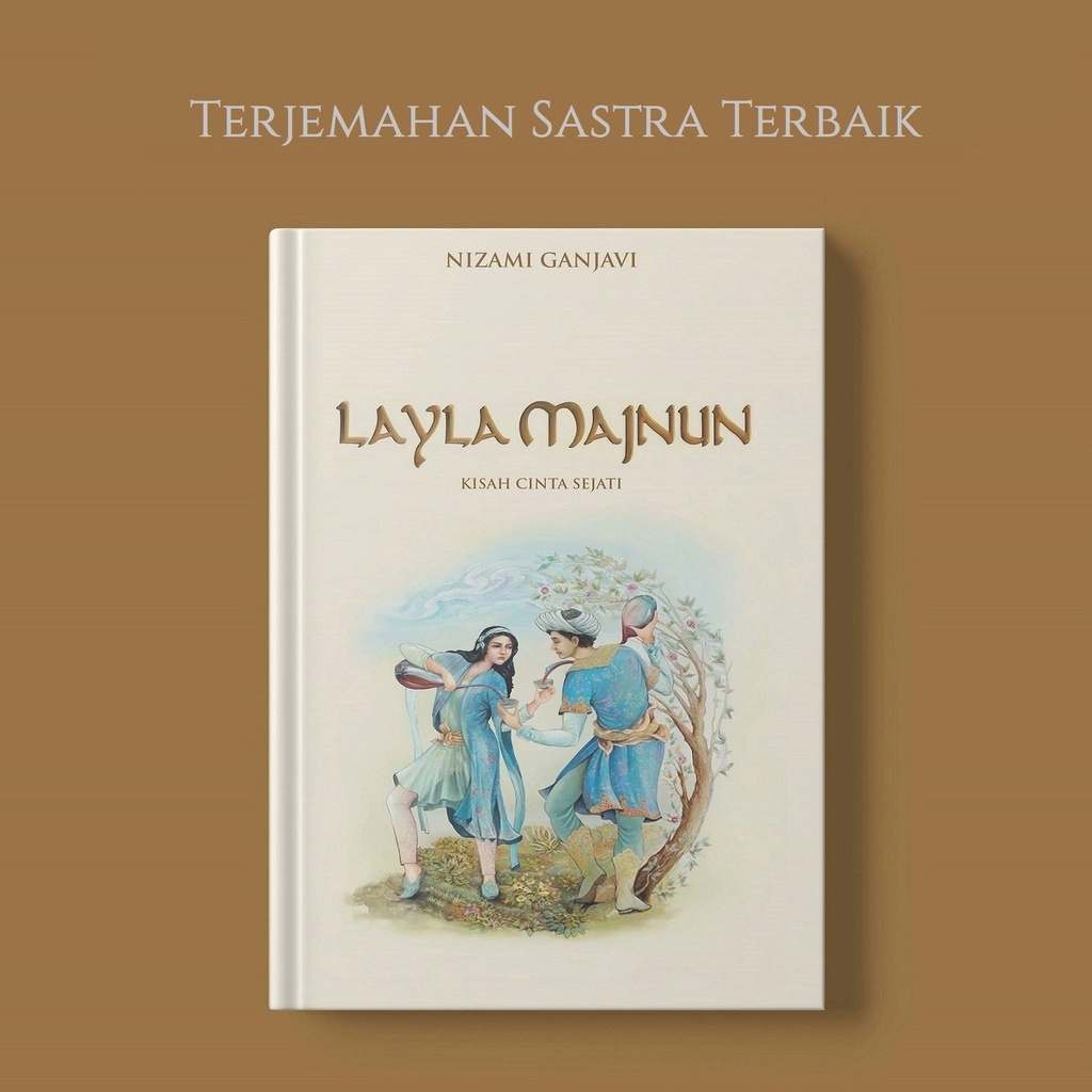 LAYLA MAJNUN, LAILA MAJNUN, NIZAMI GANJAVI