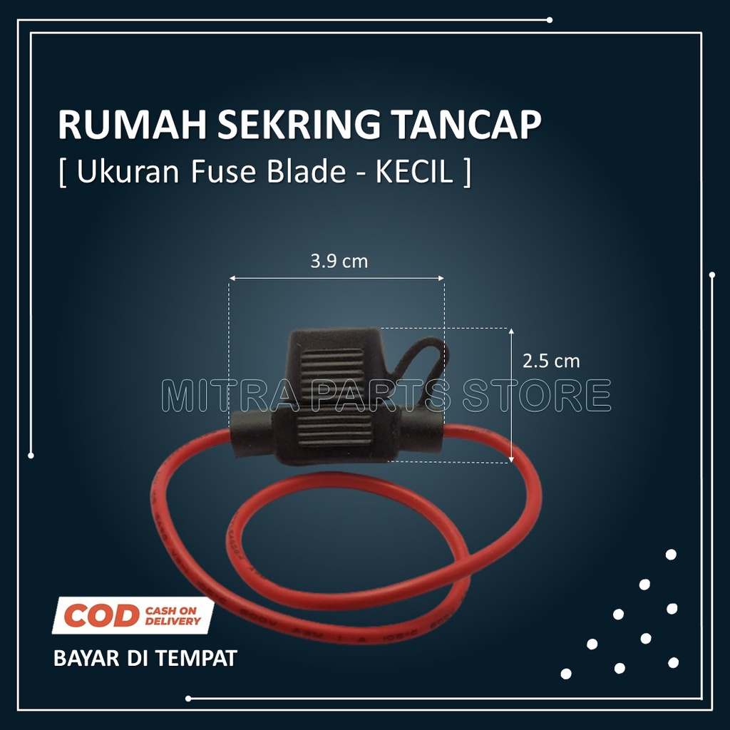 Fuse Holder Blade Waterproof / Rumah Fuse Tancap Anti Air Ukuran Kecil