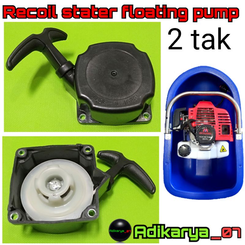 Recoil stater starter floating pump mesin siram bawang merah pompa air apung 2T BIASA