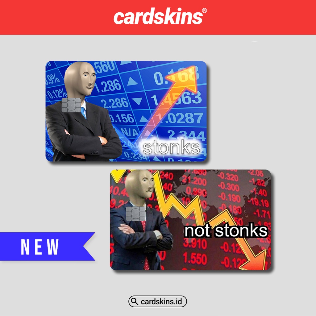 STONKS | GARSKIN / STICKER KARTU ATM / SKIN KARTU ATM / DEBIT / CREDIT / EMONEY / FLAZZ | CARDSKINS