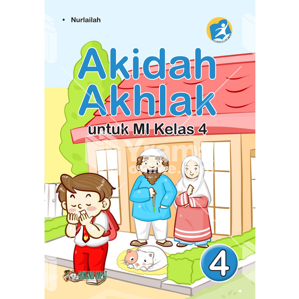 Jual Buku Pelajaran Akidah Akhlak MI Kelas 4 Kurikulum 2013 - SEWU ...