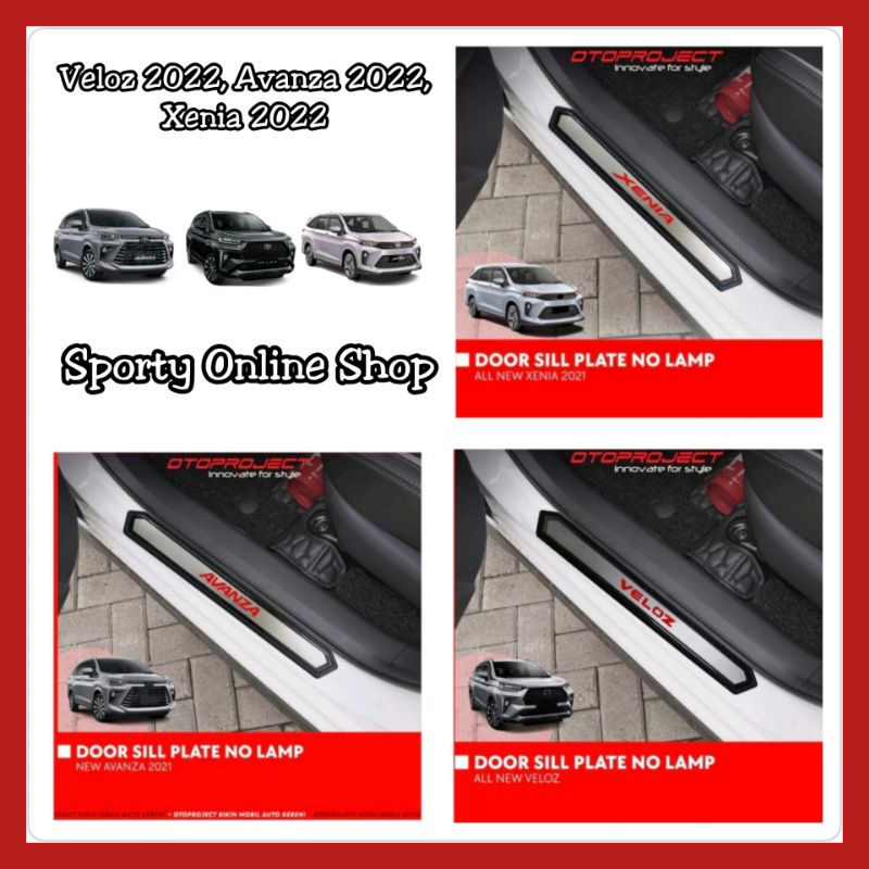 Sill Plate Samping Avanza 2022Up, Xenia 2022Up, Veloz 2022Up Otoproject