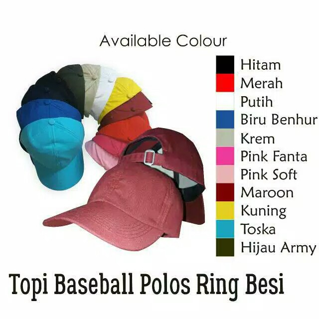TOPI BASEBALL POLOS RING BESI / TOPI KEKINIAN / TOPI KEREN / TOPI PRIA / TOPI WANITA