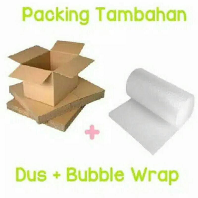 

PACKINGAN TAMBAHAN KERDUS + BUBLE WRAP