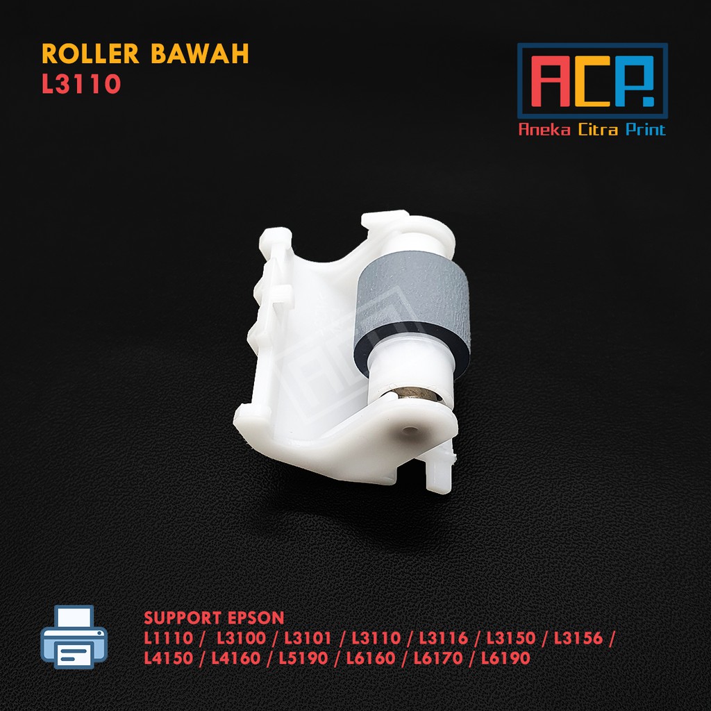 Pickup Roller Penarik Kertas Atas Bawah 1 Set - Epson L1110 L3110 L3150 L4150 L4160 L5150 L6190 New