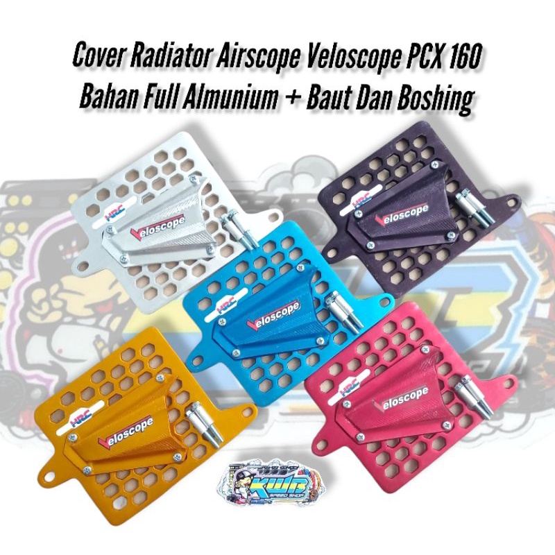 Cover radiator full cnc almunium airscope veloscope vario new 160 pcx new 160 almunium plus baut dan boshing COVER RADIATOR AIRSCOPE VELOSCOPE VARIO 160 PCX 160 NEW PLUS BAUT DAN BOSHING FULL ALMUMIUM CNC