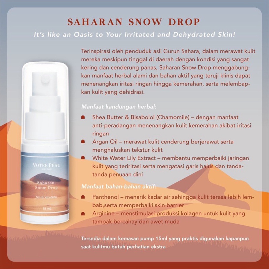 Votre Peau Saharan Snow Drop - Facial Emulsion 15ml