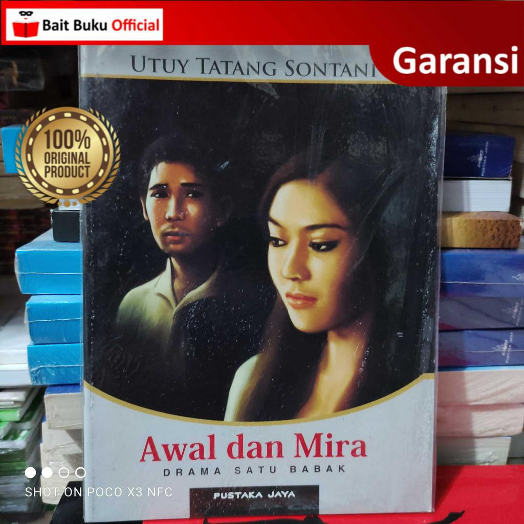 Awal Dan Mira - Utuy Tatang Sontani - Drama